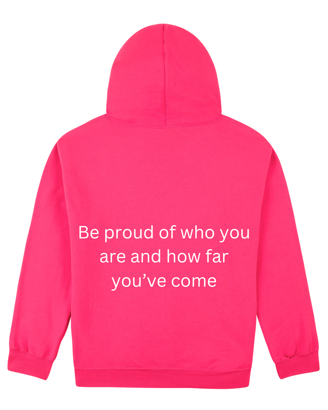 'Proud' hoodie in Bright pink